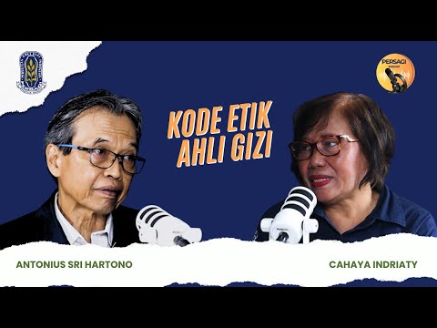Kode Etik Ahli Gizi | PERSAGI Provinsi Bengkulu PODCAST Eps. 14